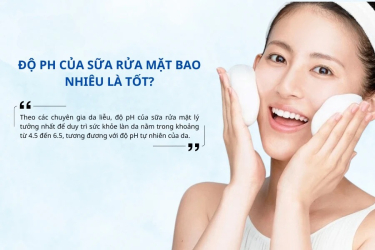 Sữa rửa mặt cân bằng pH trên da, không làm khô da