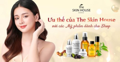 Mỹ phẩm chuyên chăm sóc da từ Hàn Quốc The Skin House