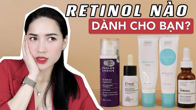 Hiểu rõ tác dụng của Retinol để đạt hiệu quả chăm sóc da