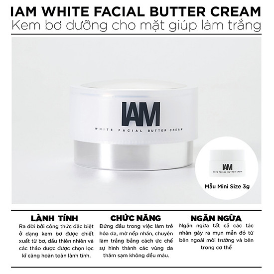Kem Bơ Dưỡng Trắng Da & Ngừa Sạm Nám IAM White Facial Butter Cream (22g)