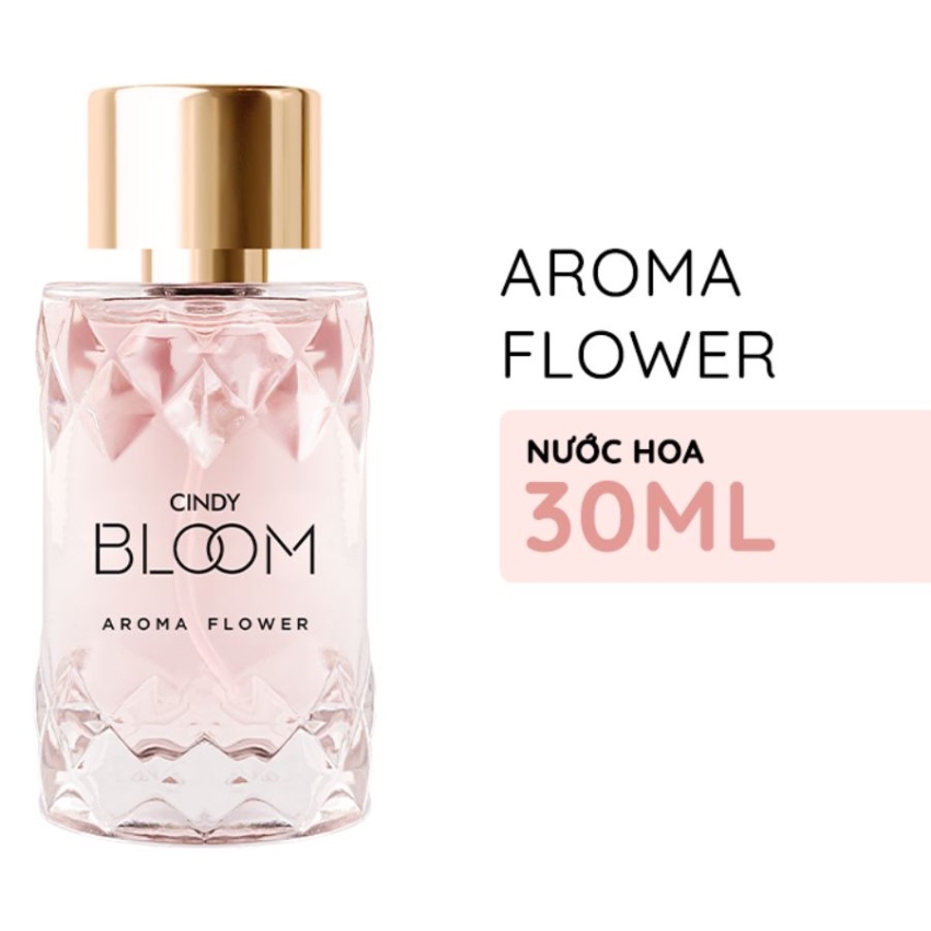 Nước Hoa Nữ Cindy Bloom - Aroma Flower (30ml)