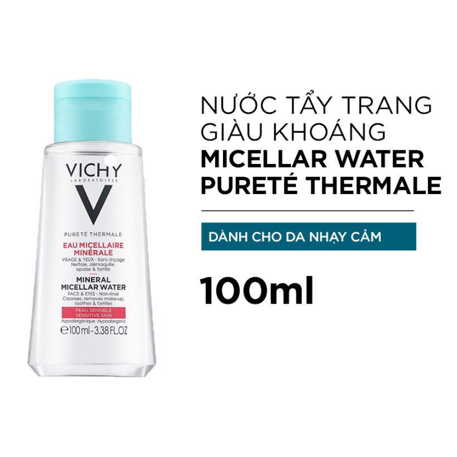 Nước Tẩy Trang Giàu Khoáng Chất Cho Da Nhạy Cảm Vichy Pureté Thermale Mineral Micellar Water For Sensitive Skin (100ml) 
