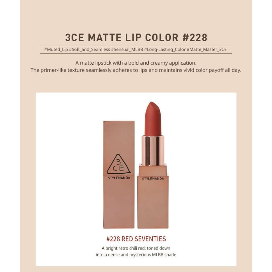 Son Lì 3CE Matte Lip Color 228 Red Seventies - Đỏ Đất 